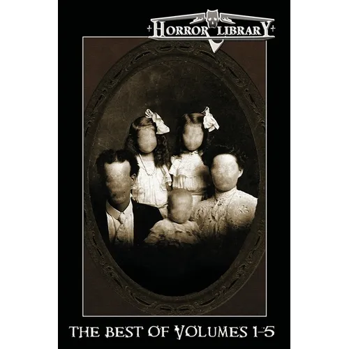 The Best of Horror Library: Volumes 1-5