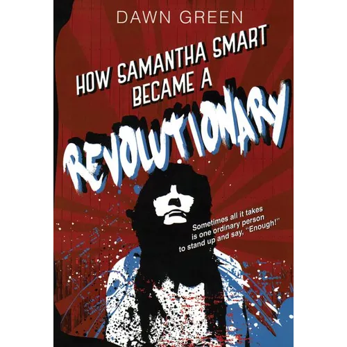How Samantha Smart Became a Revolutionary
