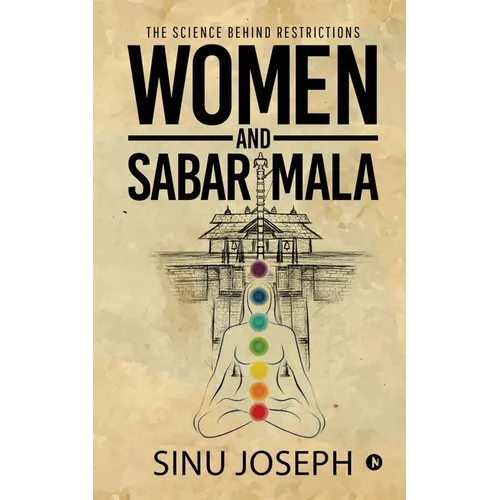 Women and Sabarimala: The Science behind Restrictions
