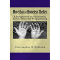 More than a Homeless Shelter: A Perspective on Residential Rescue Ministry Programming