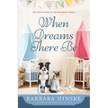 When Dreams There Be