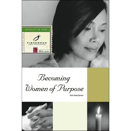 Becoming Women of Purpose