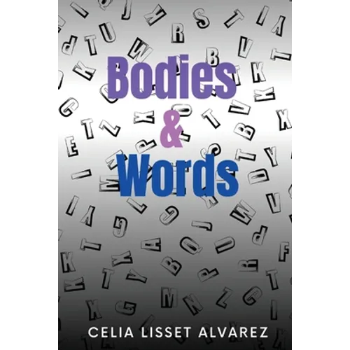 Bodies & Words
