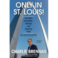 Only in St. Louis!