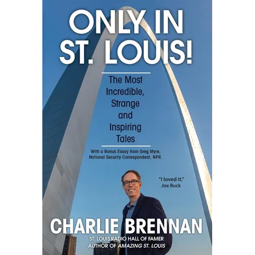 Only in St. Louis!