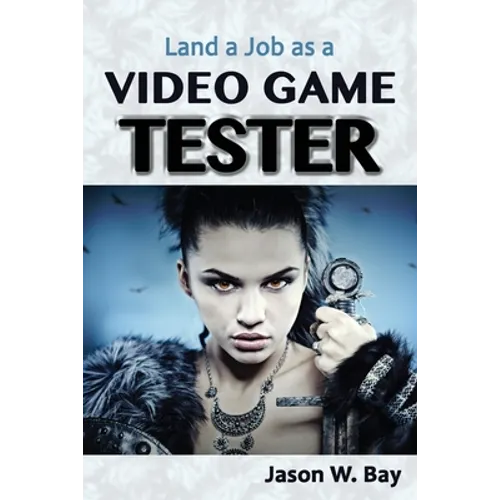 Land a Job as a Video Game Tester