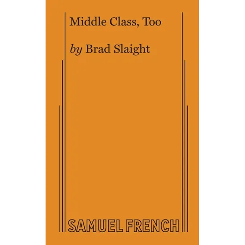 Middle Class, Too