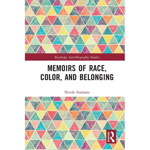 Memoirs of Race, Color, and Belonging