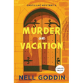 Murder on Vacation: Large Print