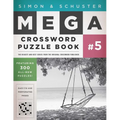 Simon & Schuster Mega Crossword Puzzle Book #5