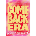 The Comeback Era: From Limiting Beliefs to Living Without Limits