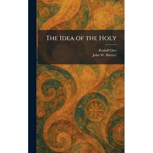 The Idea of the Holy