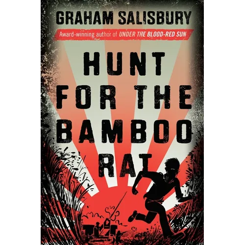 Hunt for the Bamboo Rat