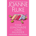 Pink Lemonade Cake Murder: A Delightful & Irresistible Culinary Cozy Mystery with Recipes