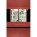 Lethal Theater