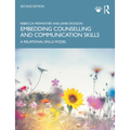 Embedding Counselling and Communication Skills: A Relational Skills Model