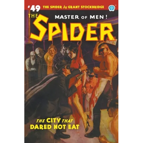 The Spider #49: The City That Dared Not Eat