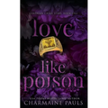 Love Like Poison
