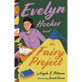 Evelyn Hooker and the Fairy Project