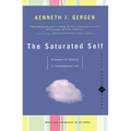 The Saturated Self: Delimmas of Identity in Contemporary Life