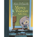Mercy Watson Fights Crime: (A Funny and Heartwarming Chapter Book about a Lovable, Toast-Eating Pig - Perfect for Early Readers and Kids Ages 5-7 in G
