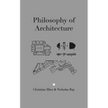 Philosophy of Architecture