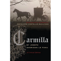 Carmilla: A Critical Edition