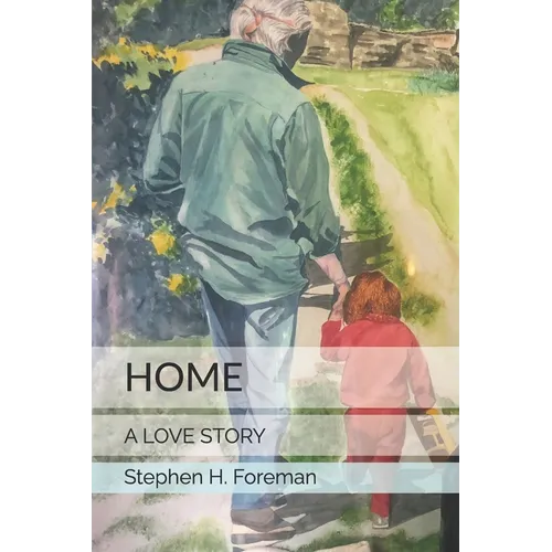 Home: A Love Story