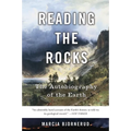 Reading the Rocks: The Autobiography of the Earth