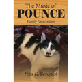 The Music of POUNCE: Family Foundations