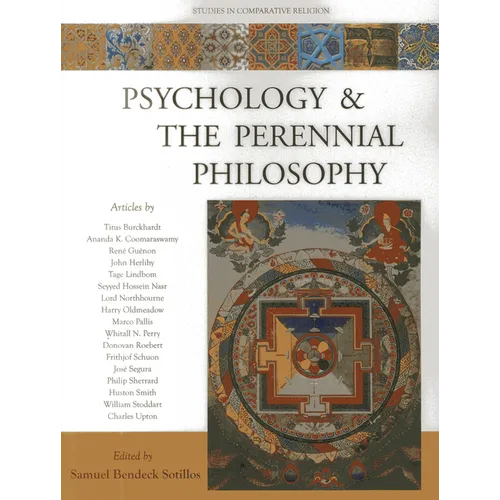 Psychology & the Perennial Philosophy