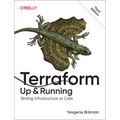 Terraform: Up and Running: Writing Infrastructure as Code