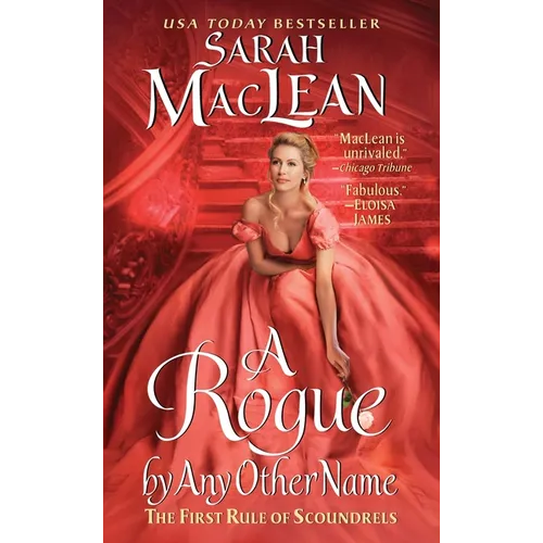 A Rogue by Any Other Name: The First Rule of Scoundrels