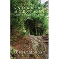 In the Snowbird Mountains and Other Stories