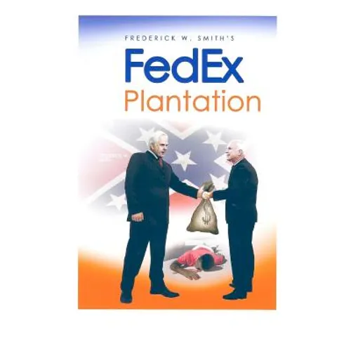 Fred Smith's Fedex Plantation