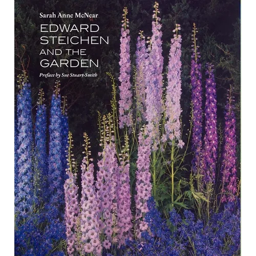 Edward Steichen and the Garden