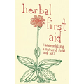 Herbal First Aid: Assembling a Natural First Aid Kit
