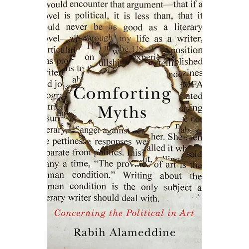 Comforting Myths: Concerning the Political in Art