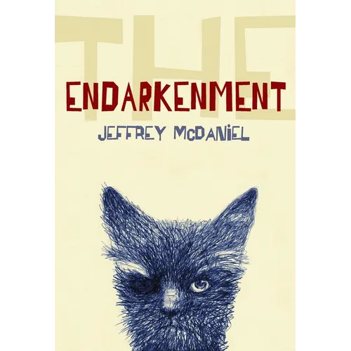 The Endarkenment