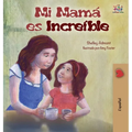 My Mom is Awesome (Spanish Children's Book): Spanish Edition