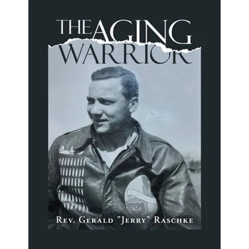 The Aging Warrior