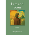 Late and Soon