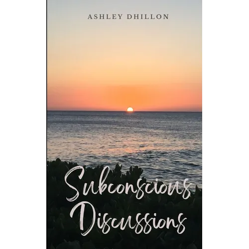 Subconscious Discussions
