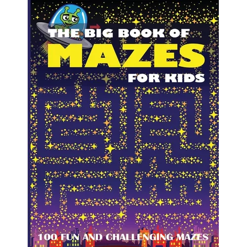 The Big Book of Mazes for Kids