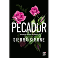 Pecador: Ruega por nosotros pecadores