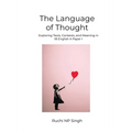 The Language of Thought: Exploring Texts, Contexts, and Meaning in IB English A: Paper 1