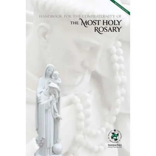 Handbook for the Confraternity of the Most Holy Rosary