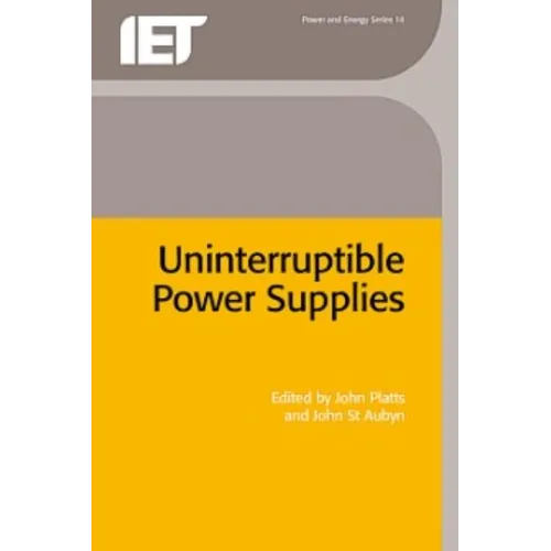 Uninterruptible Power Supplies