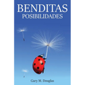 Benditas Posibilidades (Spanish)