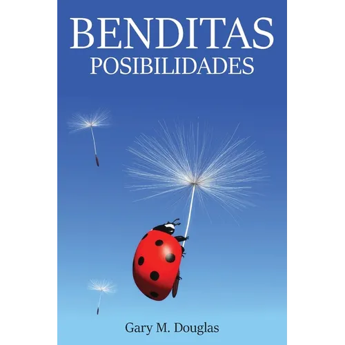 Benditas Posibilidades (Spanish)